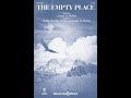 The Empty Place SATB Choir By Joseph M Martin mp3