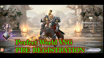 Perfect World VNG-mobile pre-registration character race