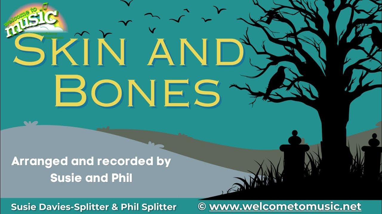 There was an Old Woman all Skin and Bones ♫ Halloween songs ♫