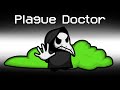PLAGUE DOCTOR Imposter Role in Among Us