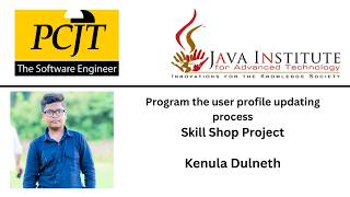 Task 11: Program the user profile updating process.
