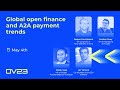 11_Global open finance and A2A payment trends