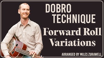 Dobro Lesson - Forward Rolls