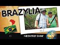 Niezwykly Swiat - Brazylia cz.2 - Lektor PL - 71 min.