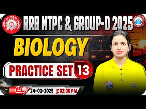 RRB Group D Science Classes 2025 | Group D Biology Practice Set 13 | RRB NTPC Biology MCQs