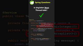 Spring Question - Is singleton tread safe #java #spring