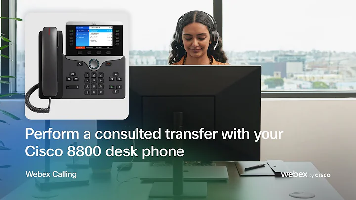 Perform a consulted transfer with your Cisco 8800 desk phone