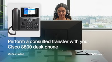 Perform a consulted transfer with your Cisco 8800 desk phone