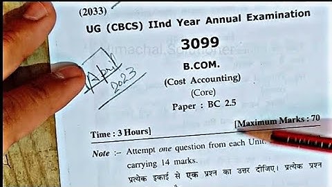 Cost Accounting question paper bcom 2nd year 2023 || Hpu annual examination April 2023