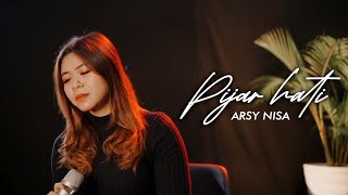 PIJAR HATI - NABILA MAHARANI | Cover by Arsy Nisa