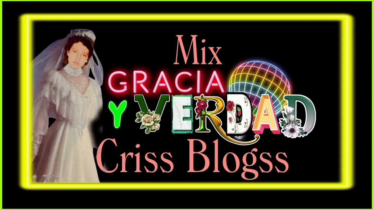 MIX GRACIA Y VERDAD✝️BAÚL DE LA ABUELA