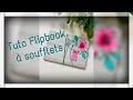 Tuto flipbook à soufflets/mini-album à soufflets