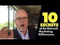 10 Secrets of the Network Marketing Millionaires Live Replay