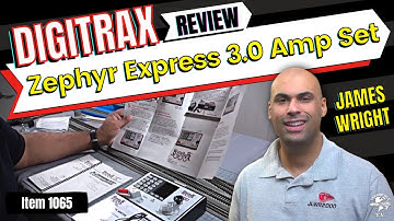 Digitrax Zephyr Express 3.0 Amp Starter Set ZEPE With James Wright!