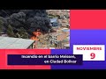 Grave incendio en el barrio Meissen de la localidad de Ciudad Bolívar | AHORA Un Podcast | 9/11/23