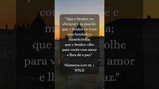 Números 6:24-26 | Que Deus Abençoe e Proteja Você 🙏❤️