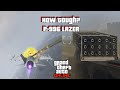 How tough P-996 Lazer GTA online