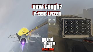 How Tough P-996 Lazer Gta Online