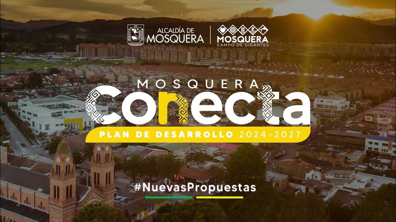 ¡Construyamos el Plan de Desarrollo más participativo de Mosquera