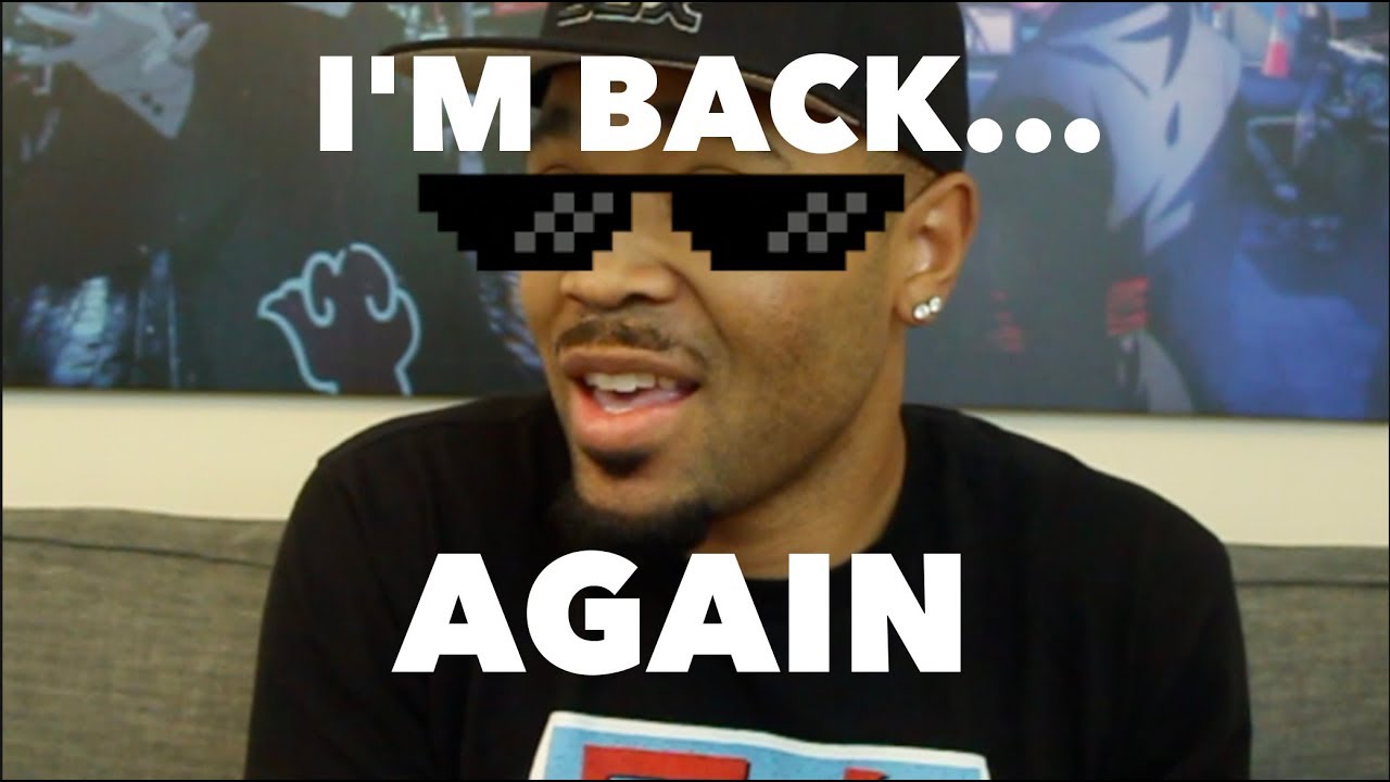 I'm Back... Again 😅 - YouTube