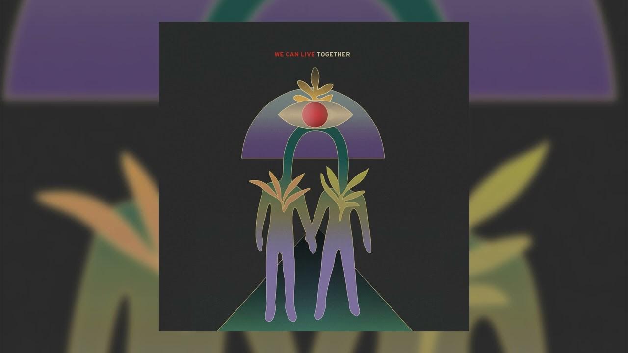 Earthtones We Can Live Together (Full Album) YouTube