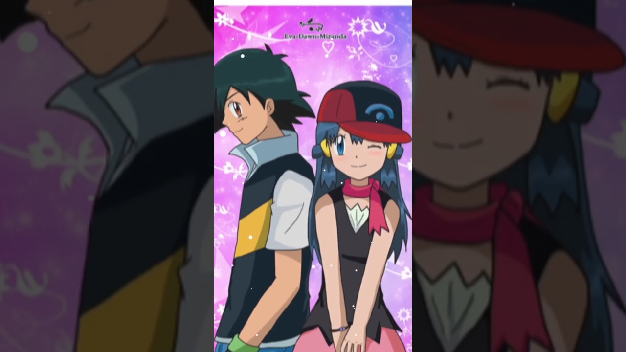 ash_x💝 dawn new love status 