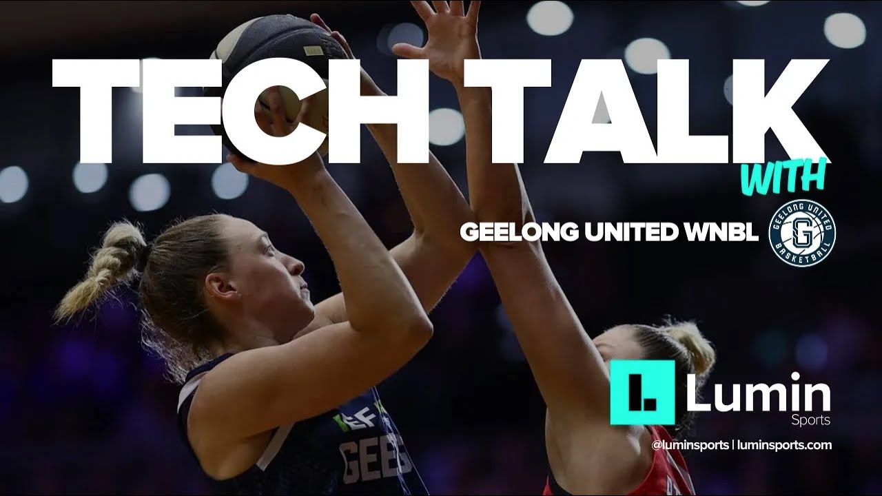Tech Talk - Geelong United WNBL x Lumin Sports - YouTube