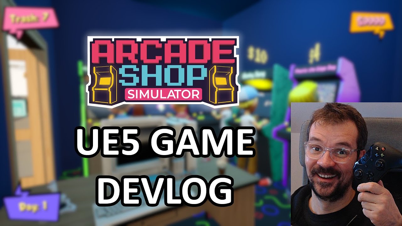 Arcade Shop Simulator - DEVLOG - Demo almost ready - Add to Wishlist