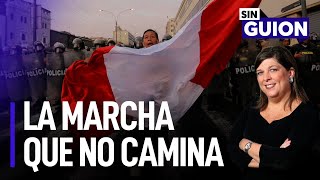 La marcha que no camina | Sin Guion con Rosa María Palacios
