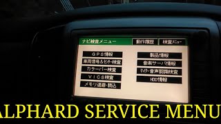 Toyota Alphard 10 series service menu head unit