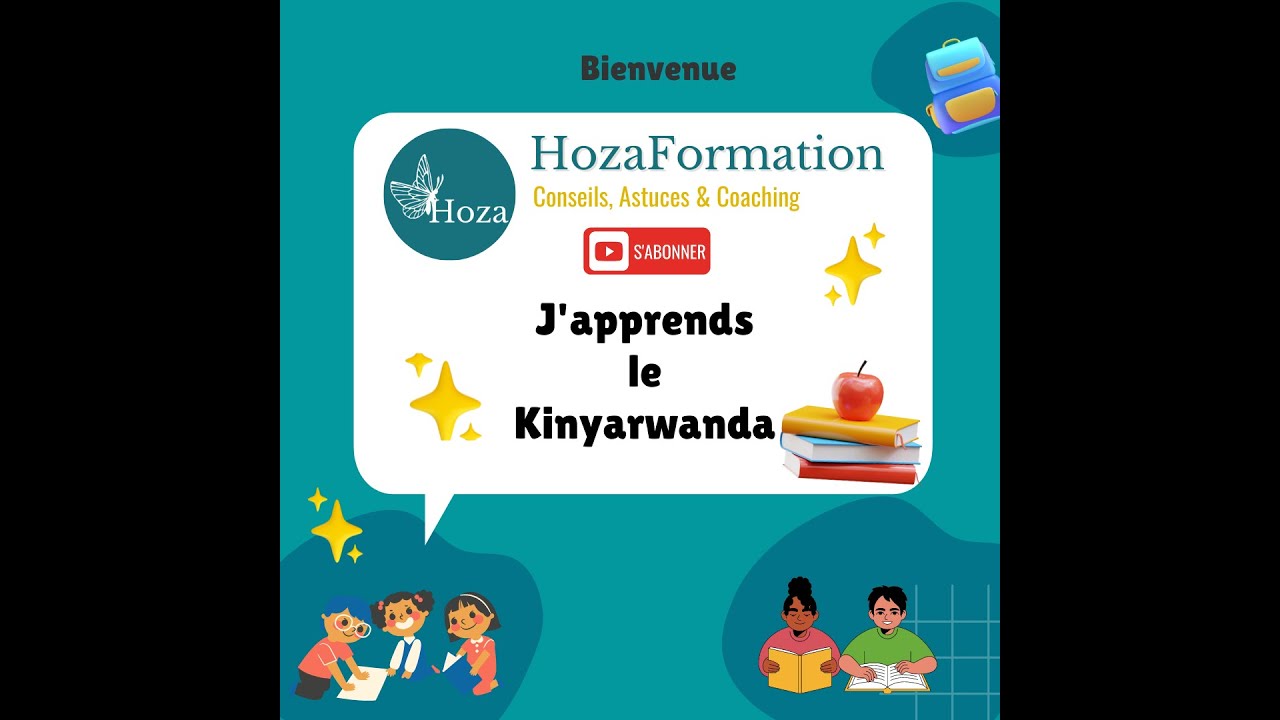 Apprendre le Kinyarwanda   Introduction