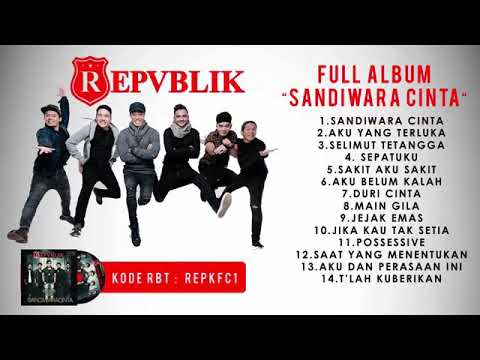 #repvblik #republik REPVBLIK FULL ALBUM | THE BEST Of ALBUM REPVBLIK @kliksedekah9130
