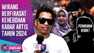 Terawang Kehidupan Artis! ini Firasat Wirang Birawa Untuk Indonesia Tahun 2024 | Cumicam |13/12/2023