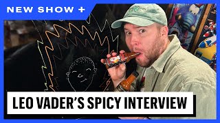 Spiciest Interview - Leo Vader's Turn In The Hot Seat