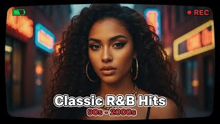 Timeless R&amp;B Classics 2000s | Smooth Throwback Hits