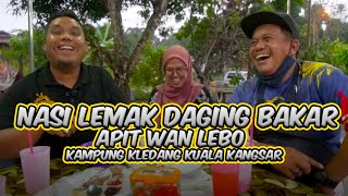 APIT WAN LEBO BERGADUH DENGAN CHOR AZAM DI KEDAI NASI LEMAK DAGING BAKAR KUALA KANGSAR