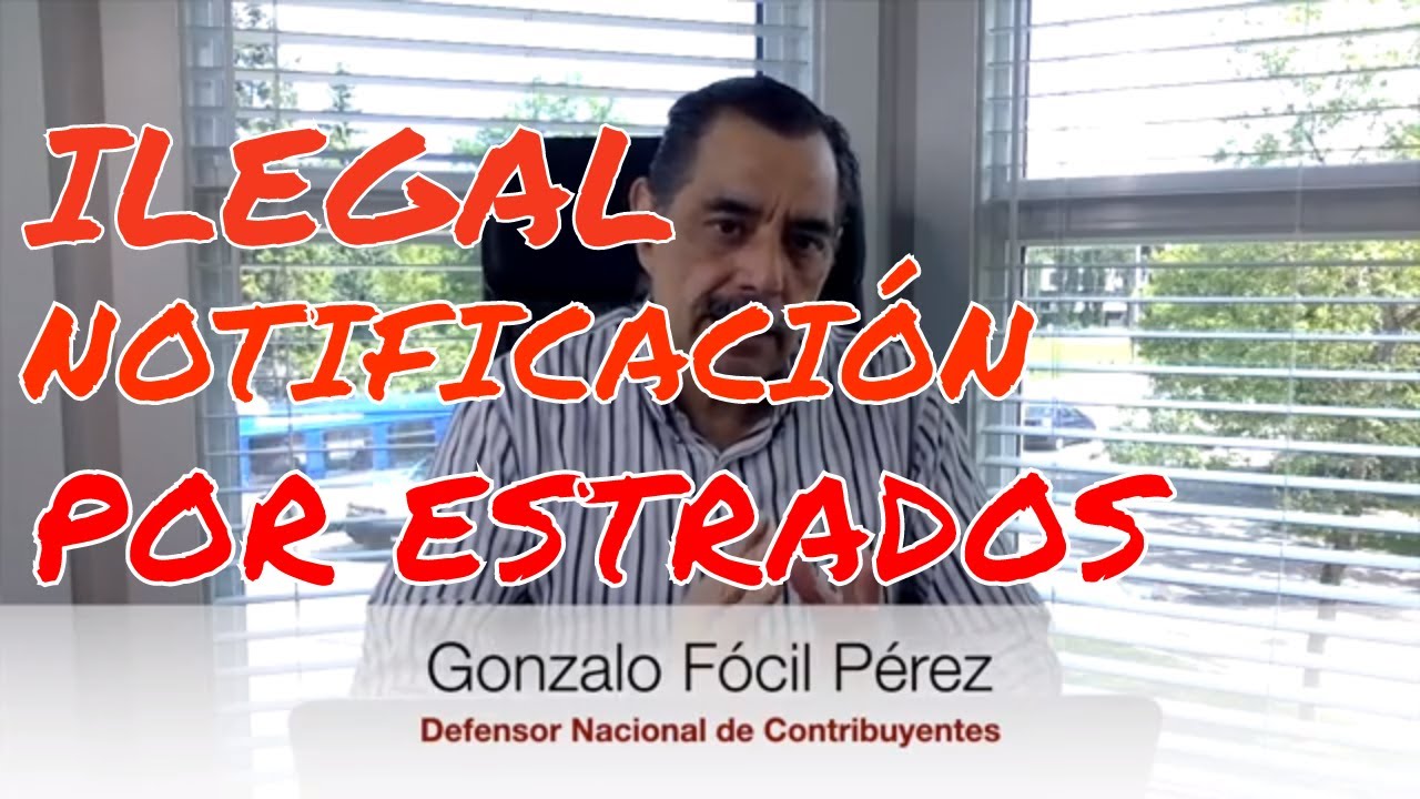 Caso Real 1303. Ilegal Notificación por Estrados / Nulidad lisa y llana del Crédito Fiscal.