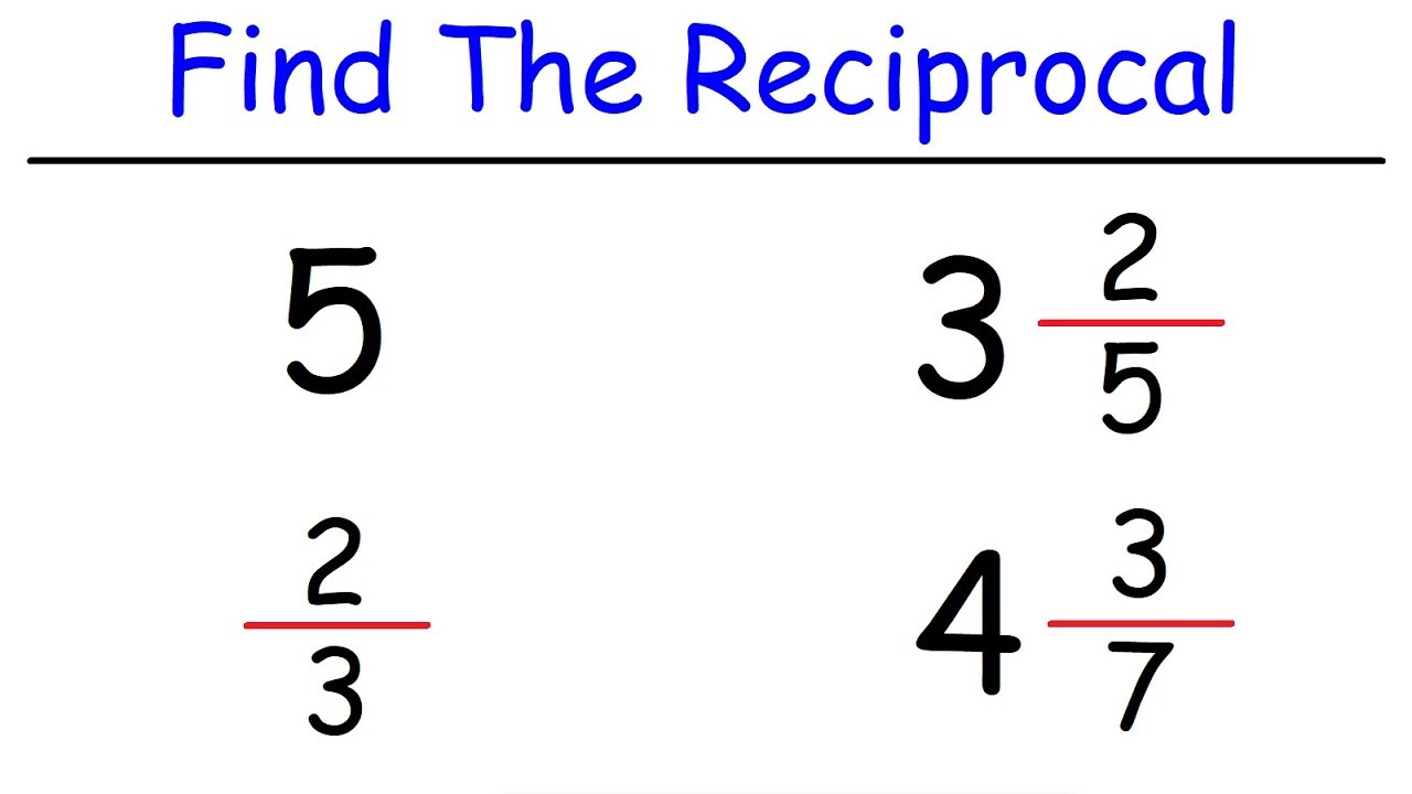 how-to-find-the-reciprocal-of-a-whole-number-fraction-a-mixed-number-youtube