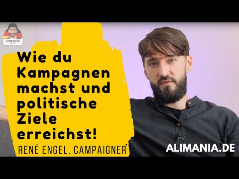 Wie du Kampagnen machst und politische Ziele erreichst!