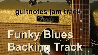Video thumbnail of "Funky Blues - Backing Track -  Key of A - Guitar Jam Track"