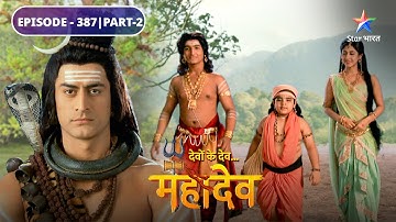 Devon Ke Dev Mahadev | Sankat mein Vrinda | EPISODE-387 Part-2 | देवों के देव महादेव
