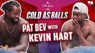 Pat Bev Rocks the Versace Robe With Kevin Hart | Cold As Balls | Laugh Out Loud Network