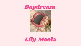 [THAISUB] Lily Meola - Daydream