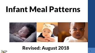 8 CACFP Meal Pattern Training Infant Meal Pattern