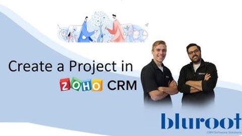 Create a Project Automatically From Zoho CRM - No Coding Necessary