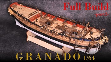 【Fullbuild-part2】model ship building/300 to1000hours/victorymodels GRANADO 1/64