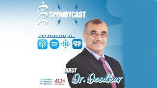 SAA Jill Miller Podcast Featuring Rheumatologist Atul Deodhar, MD by SPONDYLITISdotORG 319 views 1 year ago 32 minutes