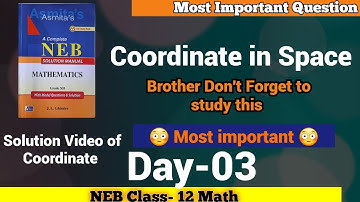 Coordinate in Space Day-03 Complete🛑 Live | Solution of Class-12 NEB Math | U-ThinkCrazy NEB