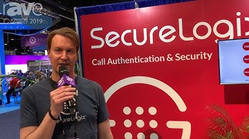 EC 2019: SecureLogix Explains Voice Network Security and Call Fraud Detection