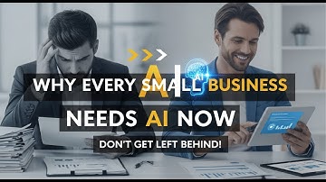 Why Every Small Business Needs AI Now